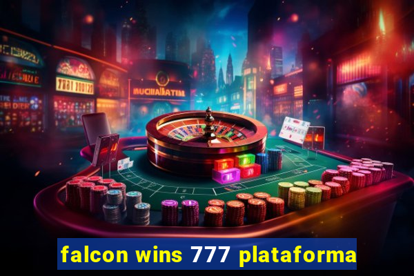 falcon wins 777 plataforma